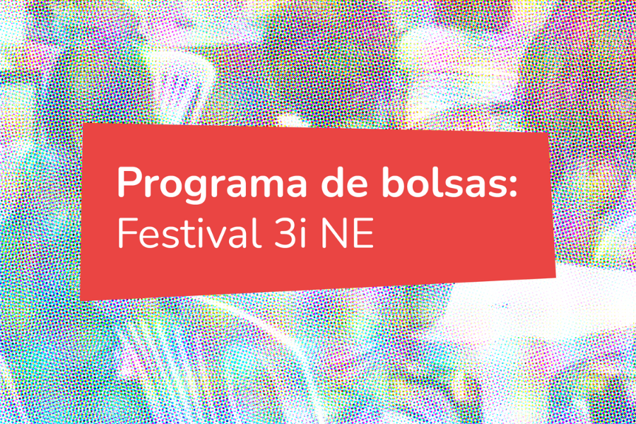 Ajor anuncia selecionados para o programa de bolsas do Festival 3i Nordeste